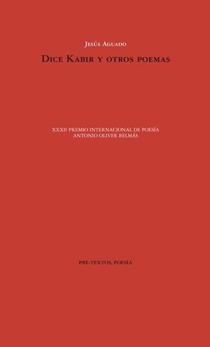 DICE KABIR Y OTROS POEMAS | 9788417830007 | AGUADO, JESÚS | Llibreria La Gralla | Llibreria online de Granollers
