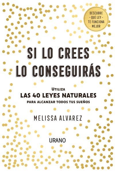 SI LO CREES LO CONSEGUIRÁS | 9788416720552 | ALVAREZ, MELISSA | Llibreria La Gralla | Llibreria online de Granollers