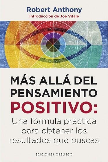 MÁS ALLÁ DEL PENSAMIENTO POSITIVO | 9788491114277 | ANTHONY, ROBERT | Llibreria La Gralla | Llibreria online de Granollers