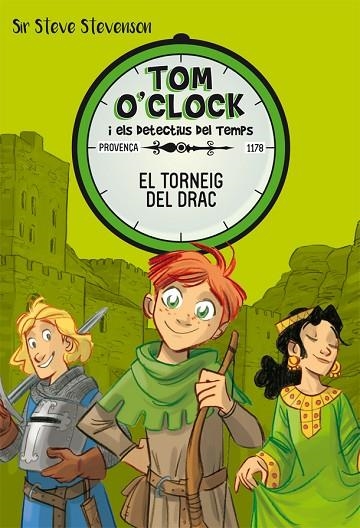 TOM O'CLOCK 7. EL TORNEIG DEL DRAC | 9788424663940 | STEVENSON, SIR STEVE | Llibreria La Gralla | Llibreria online de Granollers