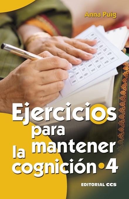 EJERCICIOS PARA MANTENER LA COGNICIÓN 4 | 9788490234112 | PUIG ALEMÁN, ANNA | Llibreria La Gralla | Librería online de Granollers