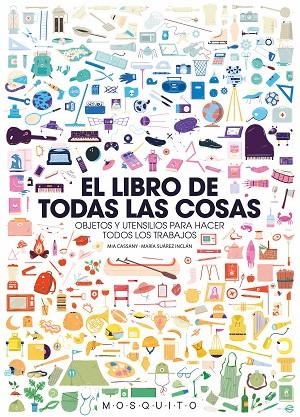 LIBRO DE TODAS LAS COSAS, EL  | 9788494896446 | CASSANY BIOSCA, MIA | Llibreria La Gralla | Llibreria online de Granollers