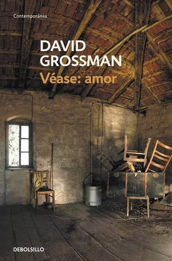 VEASE AMOR (DB CONTEMPORANEA) | 9788499086705 | GROSSMAN, DAVID | Llibreria La Gralla | Llibreria online de Granollers