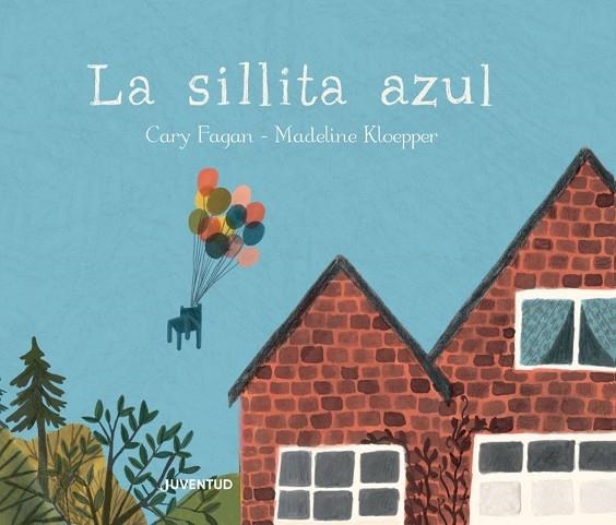 SILLITA AZUL, LA  | 9788426145307 | FAGAN, CARY | Llibreria La Gralla | Librería online de Granollers