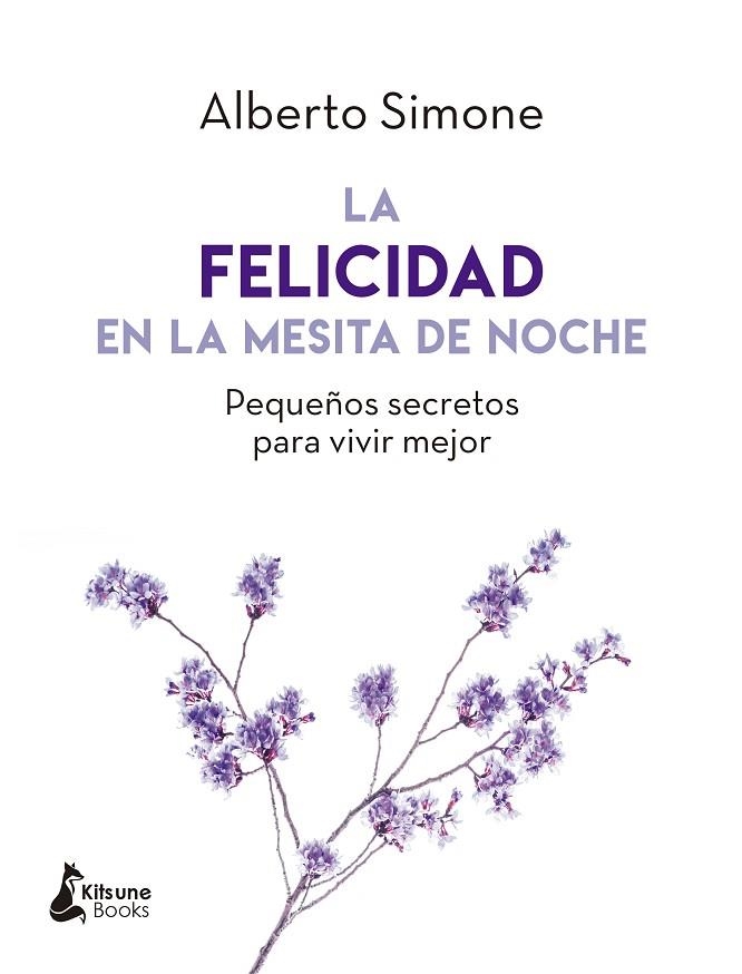 FELICIDAD EN LA MESITA DE NOCHE, LA | 9788416788279 | SIMONE, ALBERTO | Llibreria La Gralla | Llibreria online de Granollers