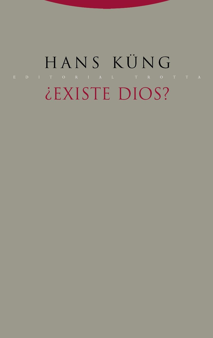 EXISTE DIOS? | 9788498797909 | KÜNG, HANS | Llibreria La Gralla | Librería online de Granollers