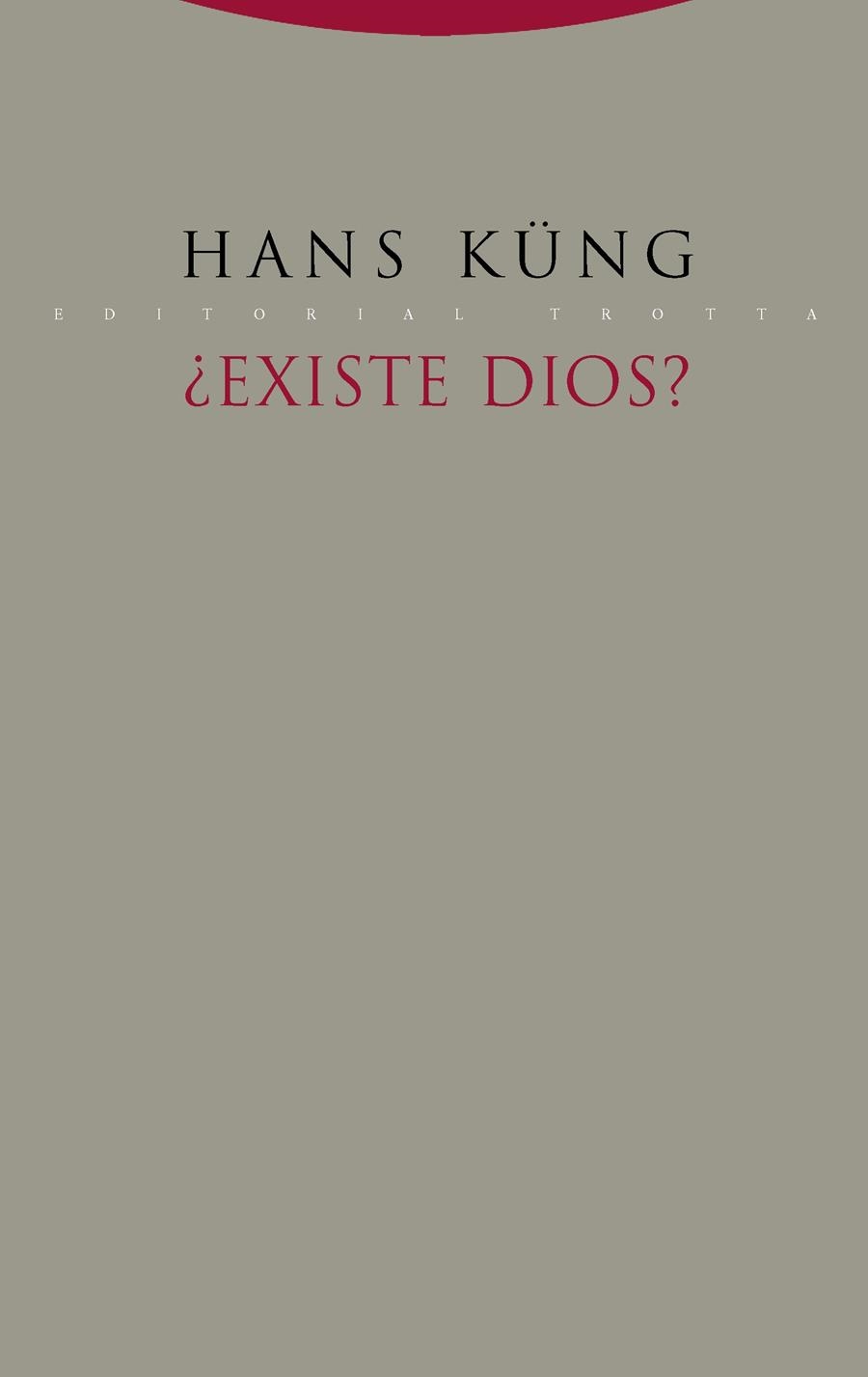 EXISTE DIOS? | 9788498797909 | KÜNG, HANS | Llibreria La Gralla | Llibreria online de Granollers