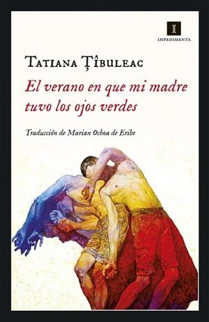 VERANO EN QUE MI MADRE TUVO LOS OJOS VERDES, EL | 9788417553036 | TIBULEAC, TATIANA | Llibreria La Gralla | Librería online de Granollers