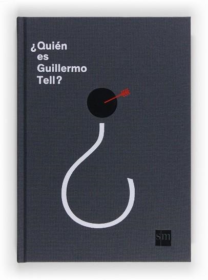 QUIEN ES GUILLERMO TELL? | 9788467561227 | WEHRLE, NINA/LAUBE, EVELYNE | Llibreria La Gralla | Llibreria online de Granollers