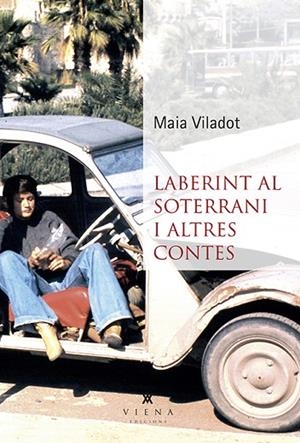 LABERINT AL SOTERRANI I ALTRES CONTES | 9788494959233 | VILADOT PRESAS, MAIA | Llibreria La Gralla | Librería online de Granollers