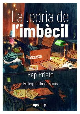TEORIA DE L'IMBÈCIL, LA | 9788494791482 | PRIETO, PEP | Llibreria La Gralla | Llibreria online de Granollers