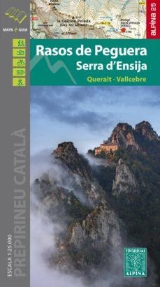 RASOS DE PEGUERA- SERRA D'ENSIJA MAPA ALPINA | 9788480907705 | ALPINA EDITORIAL | Llibreria La Gralla | Llibreria online de Granollers