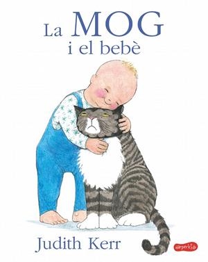 MOG I EL BEBÈ, LA | 9788417222604 | KERR, JUDITH | Llibreria La Gralla | Librería online de Granollers