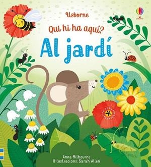 AL JARDI CAT | 9781474962650 | MILBOURNE ANNA | Llibreria La Gralla | Llibreria online de Granollers