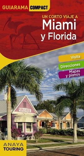 MIAMI Y FLORIDA GUIARAMA 2019 | 9788499359922 | COSTA, EDGAR | Llibreria La Gralla | Librería online de Granollers