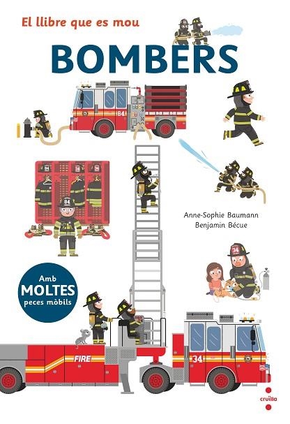 LLIBRE QUE ES MOU BOMBERS, EL | 9788466145503 | BAUMANN, ANNE-SOPHIE | Llibreria La Gralla | Librería online de Granollers