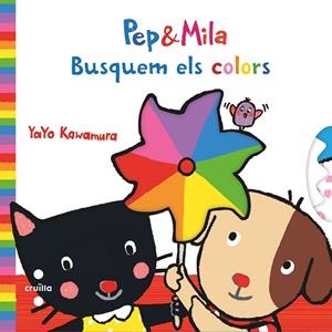 PEP&MILA BUSQUEM ELS COLORS | 9788466145176 | KAWAMURA, YAYO | Llibreria La Gralla | Llibreria online de Granollers