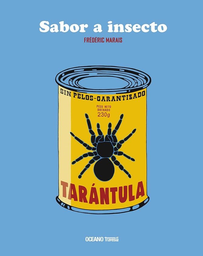 SABOR A INSECTO | 9786075277547 | MARAIS, FREDERIC | Llibreria La Gralla | Llibreria online de Granollers