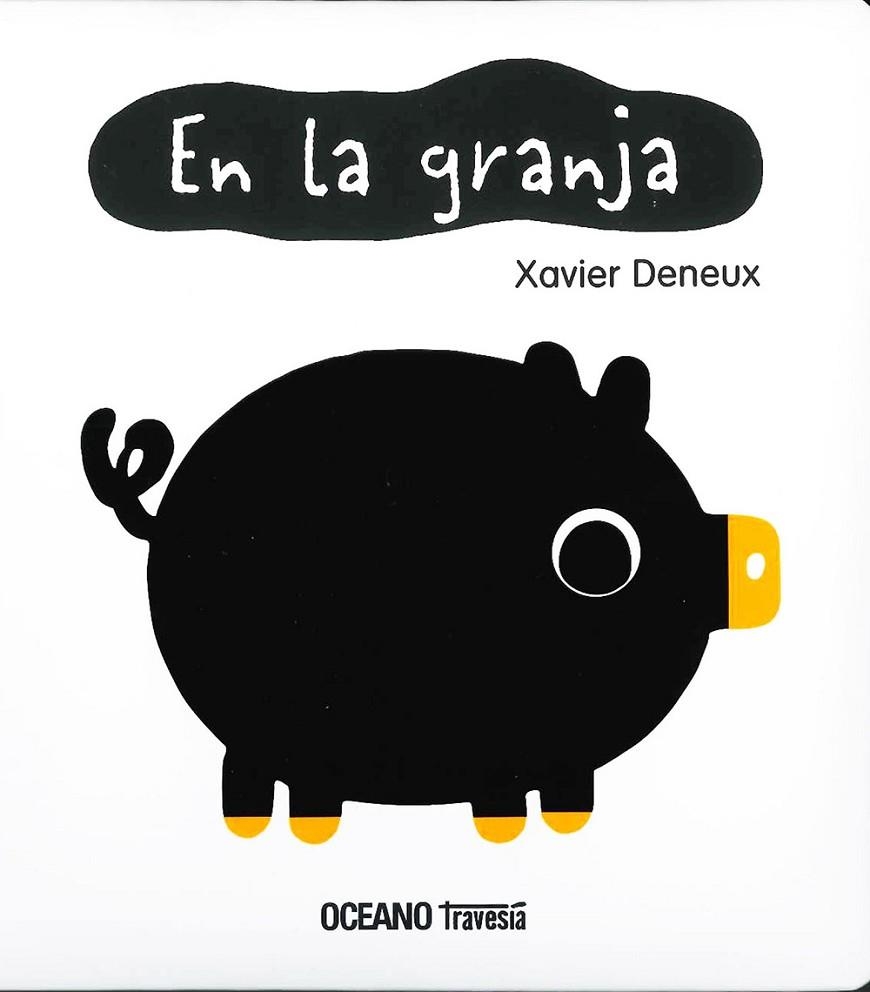 EN LA GRANJA | 9786075277028 | DENEUX, XAVIER | Llibreria La Gralla | Llibreria online de Granollers