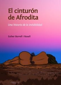 CINTURÓN DE AFRODITA, EL | 9788460844617 | BORRELL ROSELL, ESTHER | Llibreria La Gralla | Llibreria online de Granollers