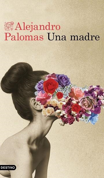 MADRE, UNA | 9788423355334 | PALOMAS, ALEJANDRO | Llibreria La Gralla | Librería online de Granollers