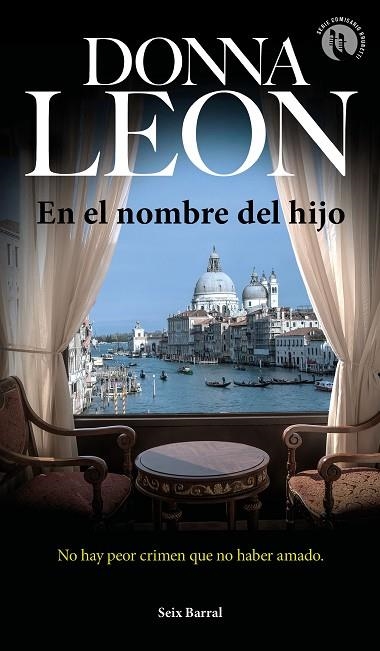 EN EL NOMBRE DEL HIJO | 9788432234811 | LEON, DONNA | Llibreria La Gralla | Librería online de Granollers