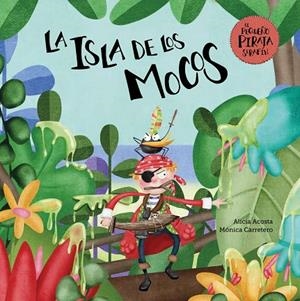 ISLA DE LOS MOCOS, LA  | 9788417123901 | ACOSTA, ALICIA; CARRETERO, MÓNICA | Llibreria La Gralla | Librería online de Granollers