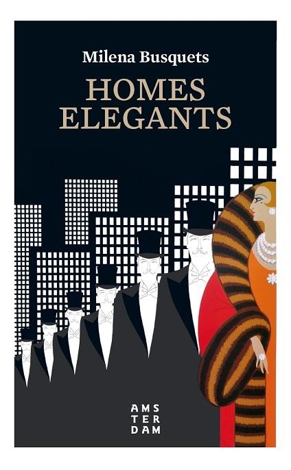 HOMES ELEGANTS | 9788416743872 | BUSQUETS, MILENA | Llibreria La Gralla | Librería online de Granollers