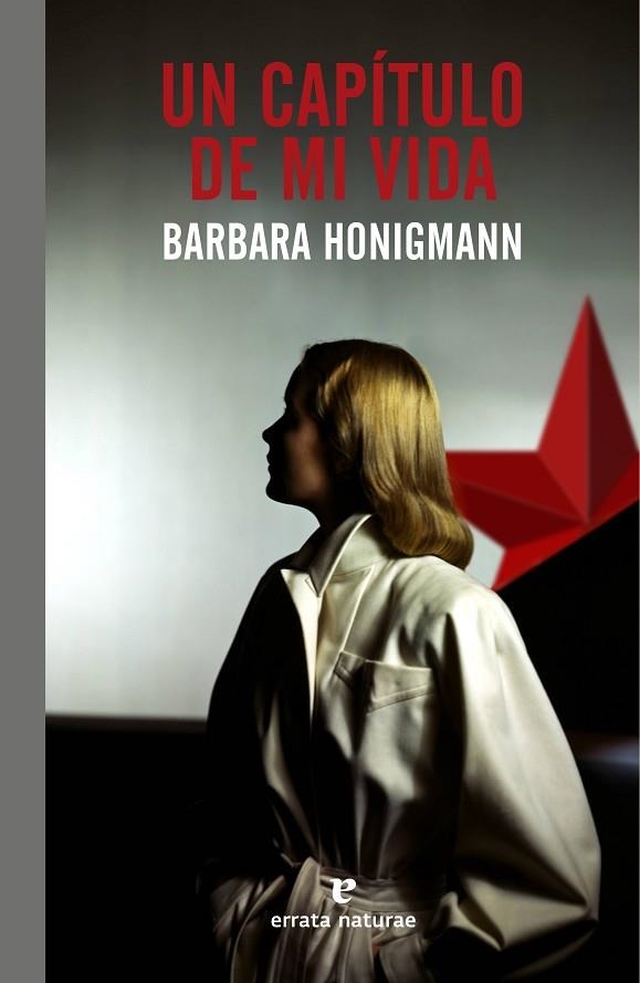 CAPÍTULO DE MI VIDA, UN  | 9788416544974 | HONIGMANN, BARBARA | Llibreria La Gralla | Llibreria online de Granollers