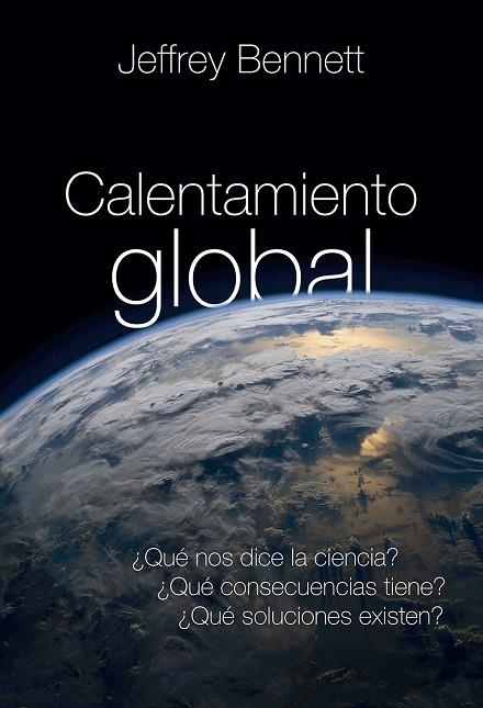 CALENTAMIENTO GLOBAL | 9788427143043 | BENNETT, JEFFREY | Llibreria La Gralla | Llibreria online de Granollers