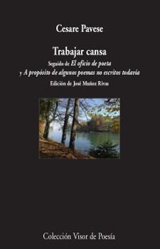 TRABAJAR CANSA | 9788498953510 | PAVESE, CESARE | Llibreria La Gralla | Librería online de Granollers