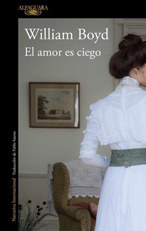 AMOR ES CIEGO, EL  | 9788420432489 | BOYD, WILLIAM | Llibreria La Gralla | Librería online de Granollers