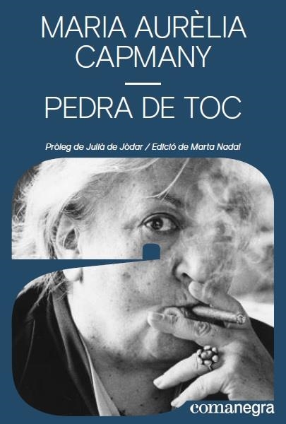 PEDRA DE TOC | 9788417188849 | CAPMANY, MARIA AURÈLIA | Llibreria La Gralla | Librería online de Granollers