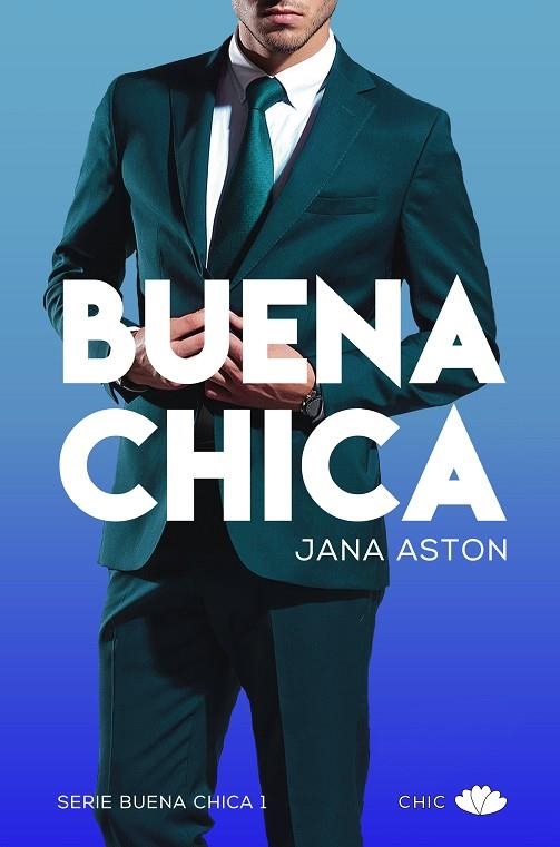 BUENA CHICA | 9788417333416 | ASTON, JANA | Llibreria La Gralla | Llibreria online de Granollers