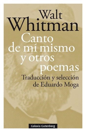 CANTO DE MÍ MISMO Y OTROS POEMAS | 9788417747220 | WHITMAN, WALT | Llibreria La Gralla | Librería online de Granollers