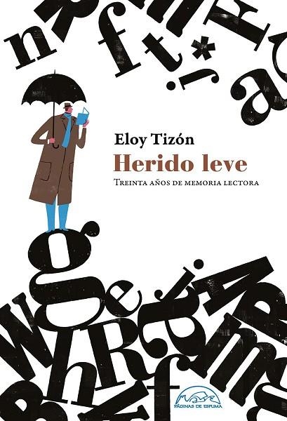 HERIDO LEVE | 9788483932551 | TIZÓN, ELOY | Llibreria La Gralla | Llibreria online de Granollers