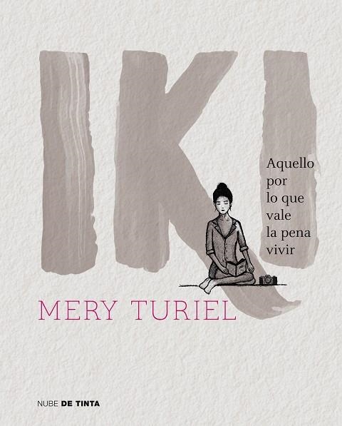 IKI | 9788416588978 | TURIEL, MERY | Llibreria La Gralla | Librería online de Granollers