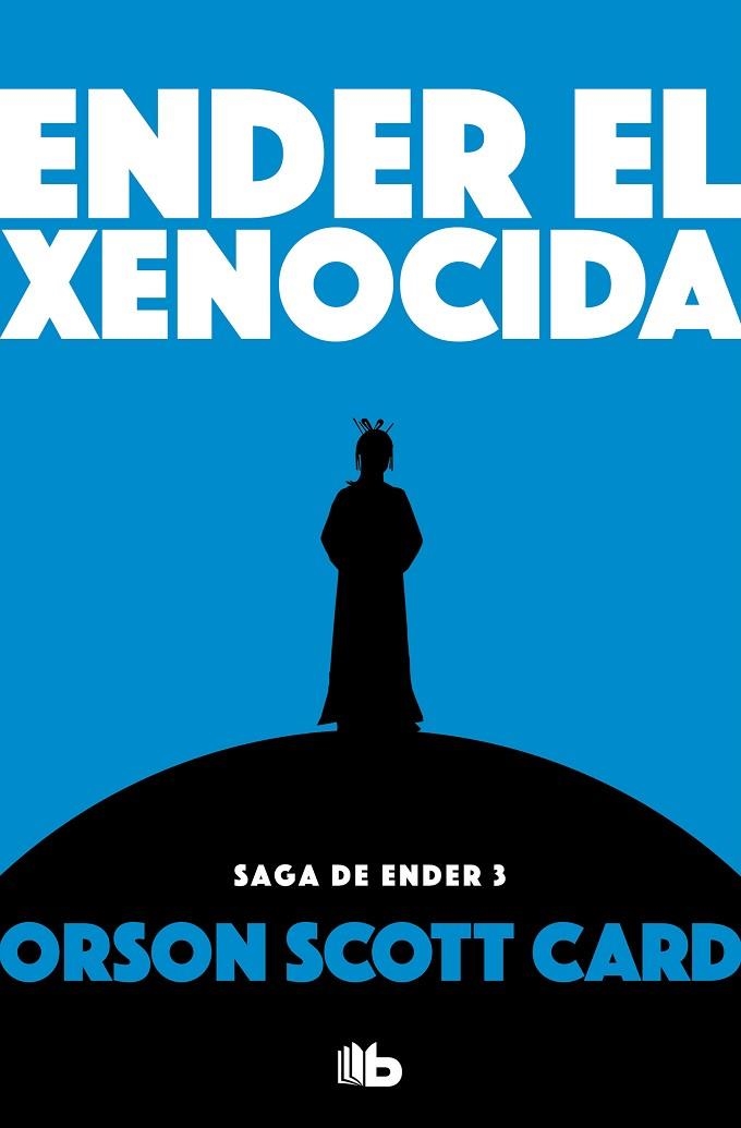 ENDER EL XENOCIDA SAGA DE ENDER 3 | 9788490707913 | CARD, ORSON SCOTT | Llibreria La Gralla | Llibreria online de Granollers