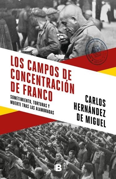 CAMPOS DE CONCENTRACIÓN DE FRANCO, LOS | 9788466664783 | HERNÁNDEZ DE MIGUEL, CARLOS | Llibreria La Gralla | Llibreria online de Granollers