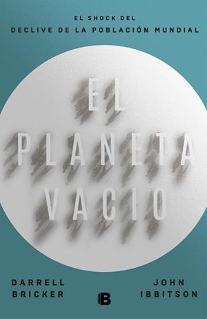 PLANETA VACÍO, EL  | 9788466665407 | BRICKER, DARRELL; IBBITSON, JOHN | Llibreria La Gralla | Llibreria online de Granollers