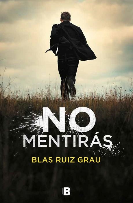 NO MENTIRÁS 1 | 9788466665704 | RUIZ GRAU, BLAS | Llibreria La Gralla | Llibreria online de Granollers