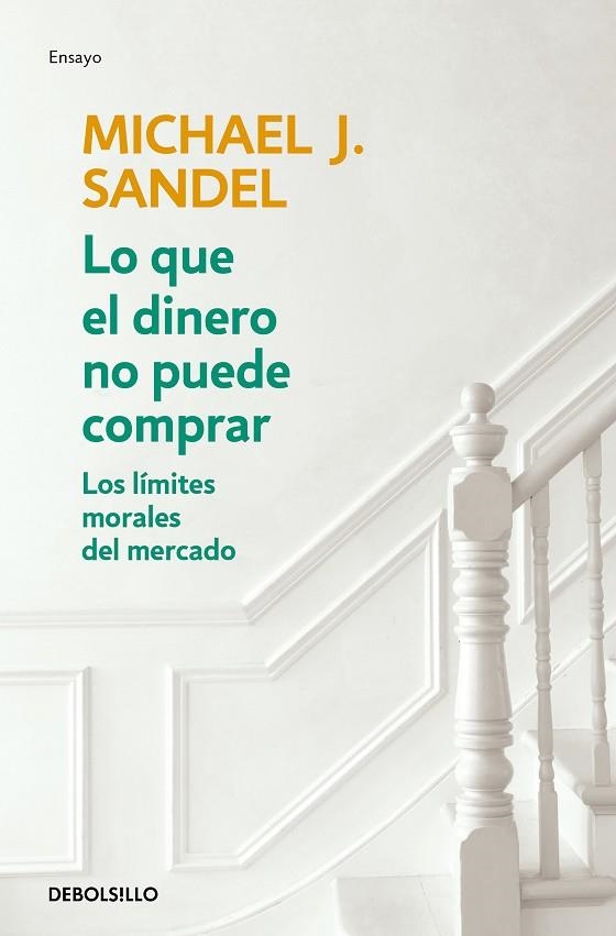 QUE EL DINERO NO PUEDE COMPRAR, LO  | 9788466348096 | SANDEL, MICHAEL J. | Llibreria La Gralla | Llibreria online de Granollers