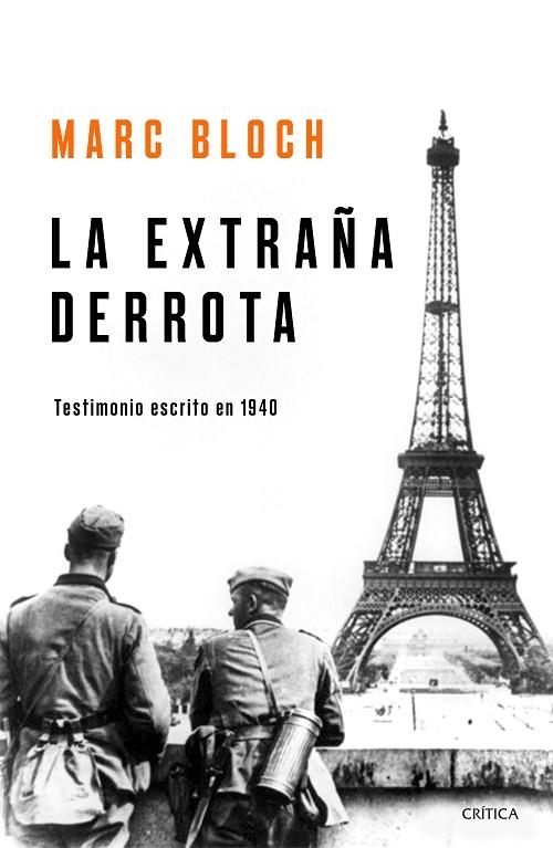 EXTRAÑA DERROTA, LA | 9788491990949 | BLOCH, MARC | Llibreria La Gralla | Librería online de Granollers