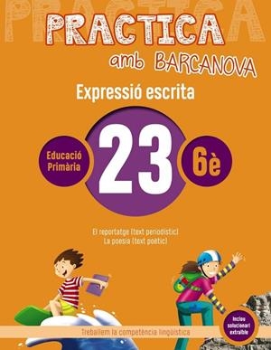 PRACTICA AMB BARCANOVA 23. EXPRESSIÓ ESCRITA | 9788448948429 | CAMPS, MONTSERRAT/ALMAGRO, MARIBEL/GONZÁLEZ, ESTER/PASCUAL, CARME | Llibreria La Gralla | Llibreria online de Granollers