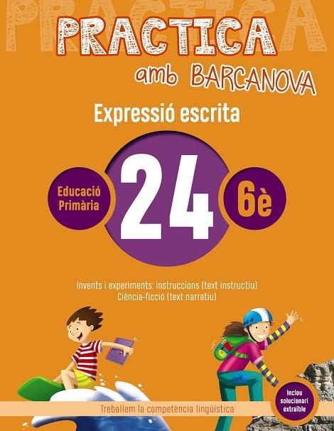 PRACTICA AMB BARCANOVA 24. EXPRESSIÓ ESCRITA | 9788448948436 | CAMPS, MONTSERRAT/ALMAGRO, MARIBEL/GONZÁLEZ, ESTER/PASCUAL, CARME | Llibreria La Gralla | Librería online de Granollers