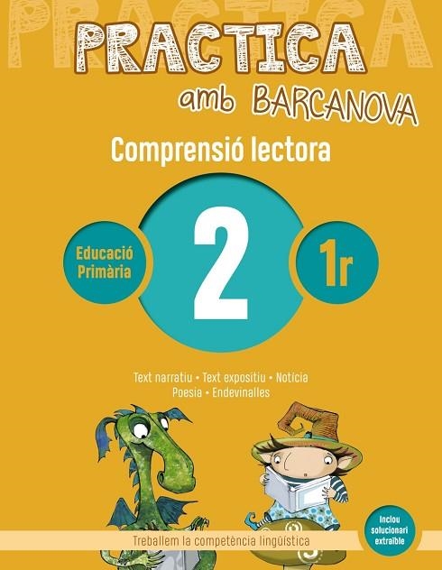 PRACTICA AMB BARCANOVA 2. COMPRENSIÓ LECTORA | 9788448948450 | CAMPS, MONTSERRAT/CANELA, TERESA | Llibreria La Gralla | Librería online de Granollers
