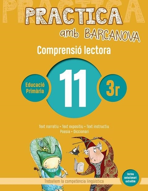 PRACTICA AMB BARCANOVA 11. COMPRENSIÓ LECTORA | 9788448948542 | CAMPS, MONTSERRAT/MONTAÑOLA, ROSER | Llibreria La Gralla | Librería online de Granollers