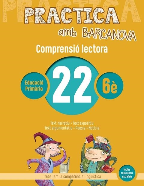 PRACTICA AMB BARCANOVA 22. COMPRENSIÓ LECTORA | 9788448948658 | CAMPS, MONTSERRAT/MONTAÑOLA, ROSER | Llibreria La Gralla | Librería online de Granollers