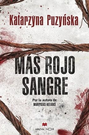 MÁS ROJO SANGRE | 9788417708009 | PUZYNSKA , KATARZYNA | Llibreria La Gralla | Llibreria online de Granollers