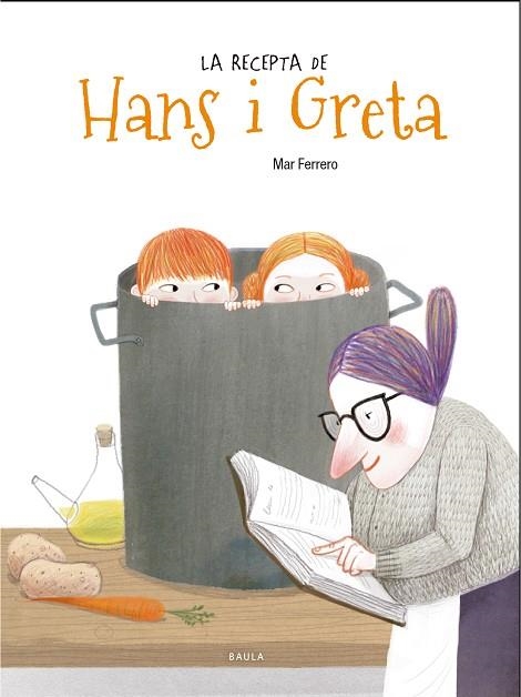 RECEPTA DE HANS I GRETA, LA  | 9788447938735 | FERRERO BARRIO, MAR | Llibreria La Gralla | Librería online de Granollers